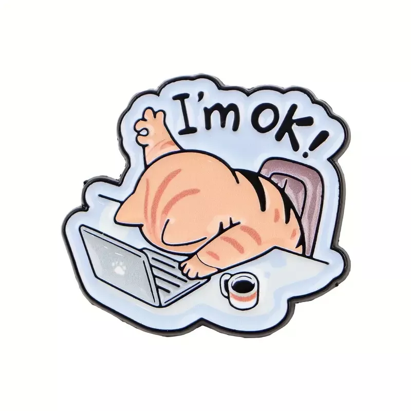 Vtipný odznáček "I´m OK" s roztomilou kočkou